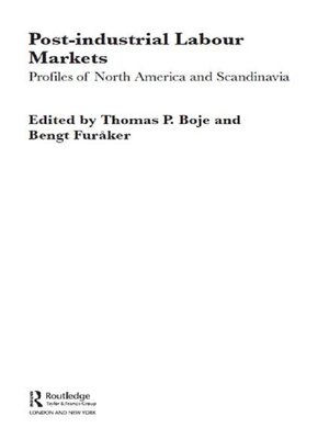 cover image of Post-industrial Labour Markets